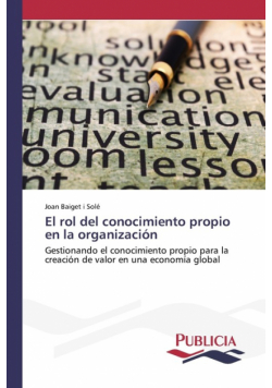 El rol del conocimiento propio en la organización
