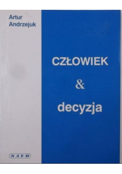 Człowiek & decyzja