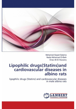 Lipophilic drugs(Statins)and cardiovascular diseases in albino rats