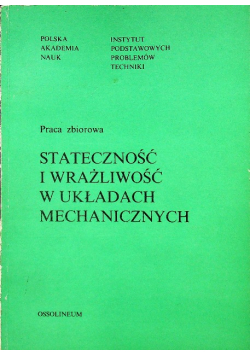 Stateczność i wrażliwość w układach mechanicznych