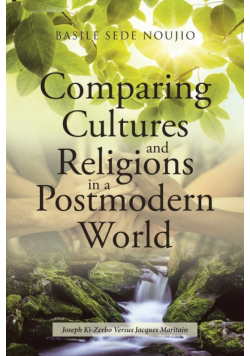 Comparing Cultures and Religions in a Postmodern World