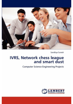 Ivrs, Network Chess League and Smart Dust