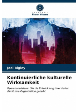Kontinuierliche kulturelle Wirksamkeit