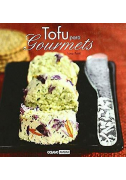 Tofu para gourmets
