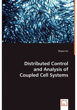 Distributed Control and Analysis of Coupled Cell Systems