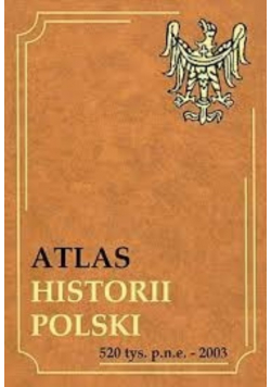 Atlas historii Polski 520 tys