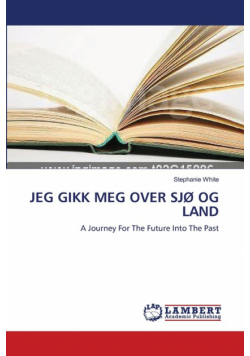 Jeg Gikk Meg Over Sjø Og Land