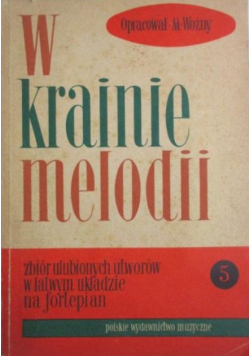 W krainie melodii zeszyt 5