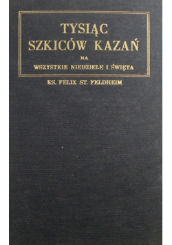 Tysiąć Szkiców Kazań 1941 r.