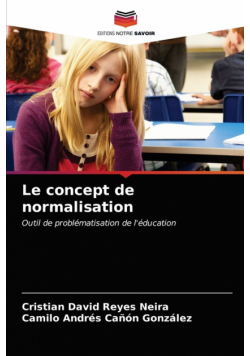 Le concept de normalisation