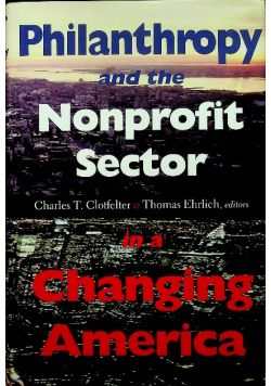 Philanthropy and the Nonprofit Sector in a Changing America