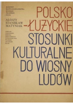 Polsko-łużyckie stosunki kulturalne do Wiosny Ludów
