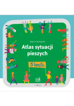 Atlas sytuacji pieszych