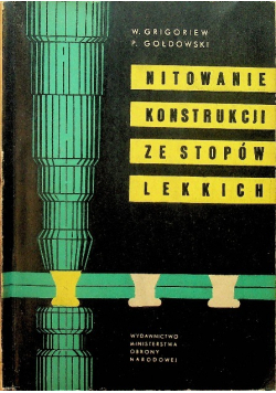 Nitowanie konstrukcji ze stopów lekkich