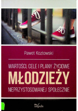 Wartości cele i plany życiowe młodzieży