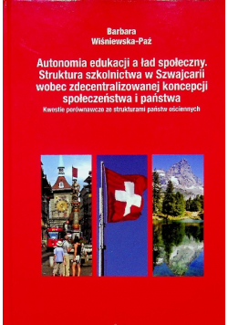 Autonomia edukacji a ład społeczny Autograf Autora
