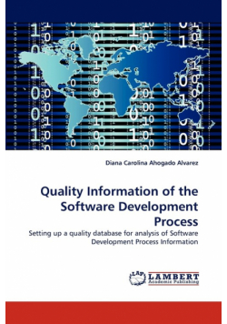 Quality Information of the Software Development Process