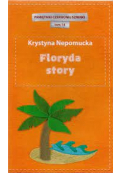Pamiętniki czerwonej szminki tom 14 Floryda Story