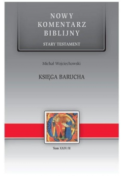 Nowy komentarz biblijny tom XXIV  II Księga Barucha