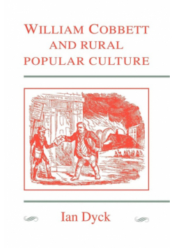 William Cobbett and Rural Popular Culture