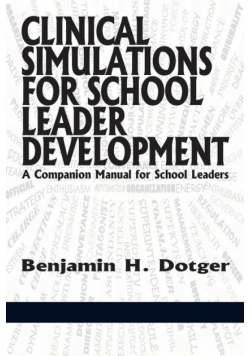 Clinical Simulations for Teacher Development a Companion Manual for Teachers