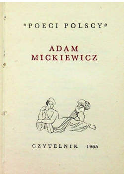 Poeci polscy Adam Mickiewicz