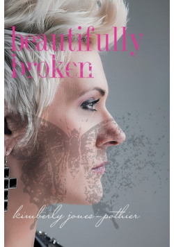 Beautifully Broken