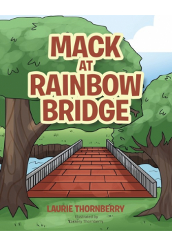 Mack at Rainbow Bridge