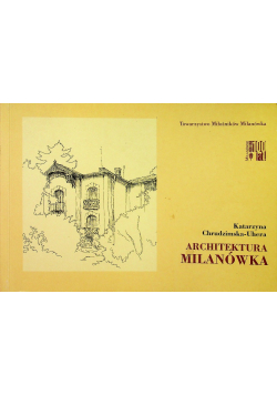 Architektura milanówka