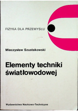 Elementy techniki światłowodowej
