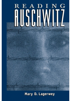 Reading Auschwitz