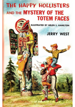 The Happy Hollisters and the Mystery of the Totem Faces
