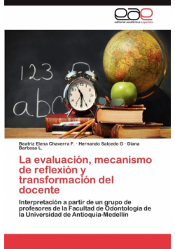 La evaluación, mecanismo de reflexión y transformación del docente