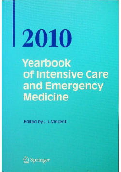 2010 Yearbook of Intensive Care and Emergency Medicine