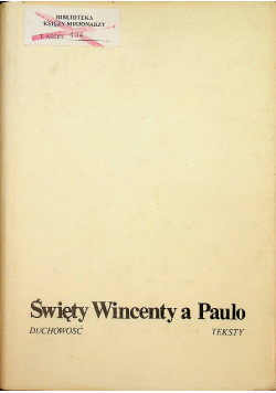 Święty Wincenty a Paulo Duchowość teksty