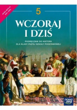 Historia SP 5 Wczoraj i dziś Podr. 2021 NE