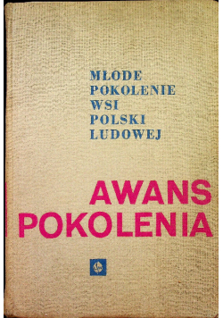 Młode pokolenie wsi Polski Ludowej Awans pokolenia