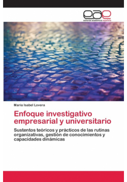 Enfoque investigativo empresarial y universitario