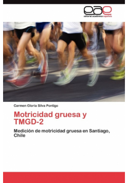 Motricidad gruesa y TMGD-2