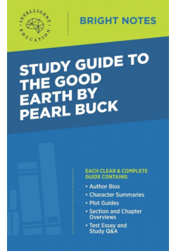 Study Guide to The Good Earth by Pearl Buck
