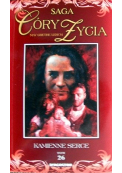 Saga Córy Życia tom 26 Kamienne serce