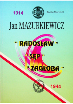 Jan Mazurkiewicz Radosław / Sęp / Zagłoba
