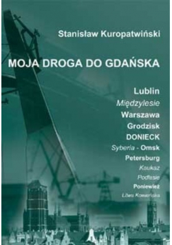 Moja droga do Gdańska