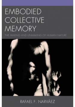 Embodied Collective Memory