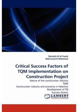 Critical Success Factors of TQM Implementation on Construction Project