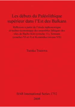 Les débuts du Paléolithique supérieur dans l'Est des Balkans