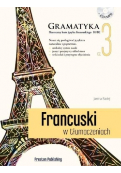 Francuski w tłumaczeniach. Gramatyka Część 3