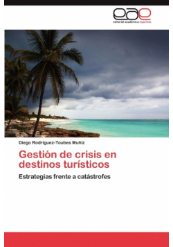 Gestión de crisis en destinos turísticos