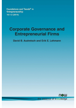 Corporate Governance and Entrepreneurial Firms