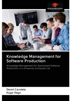 Knowledge Management for Software Production